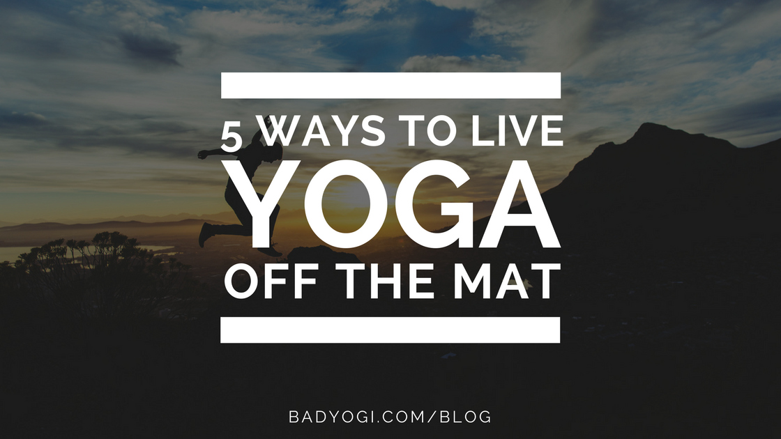 off the mat yoga